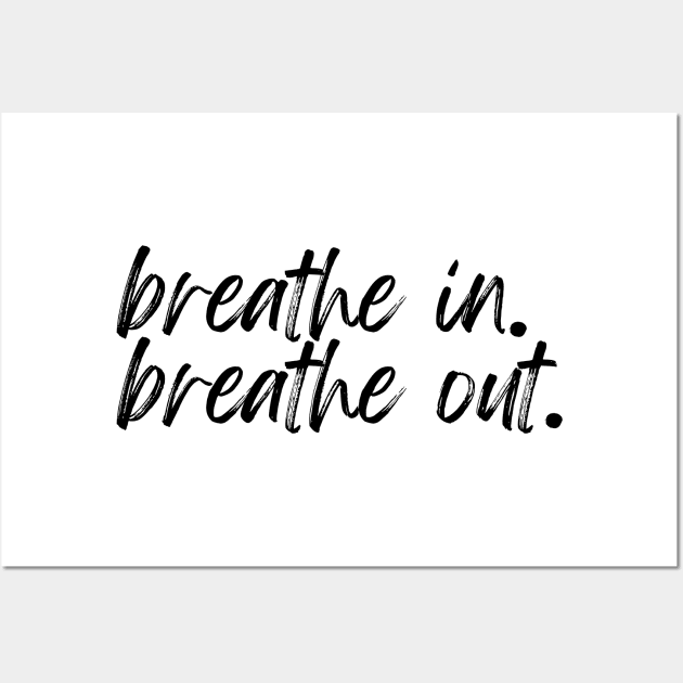 breathe in breathe out Wall Art by donijama